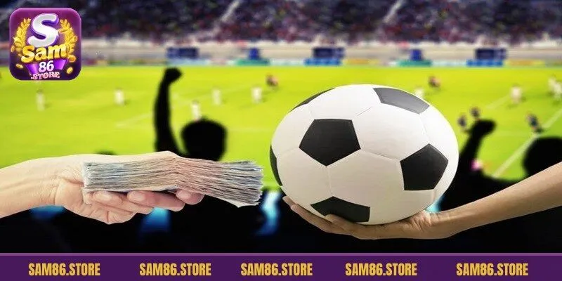 Cá cược bóng đá là hình thức giải trí thú vị khiến anh em mê say